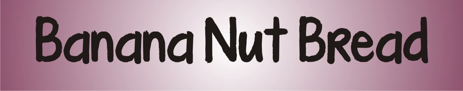 Banana Nut Bread