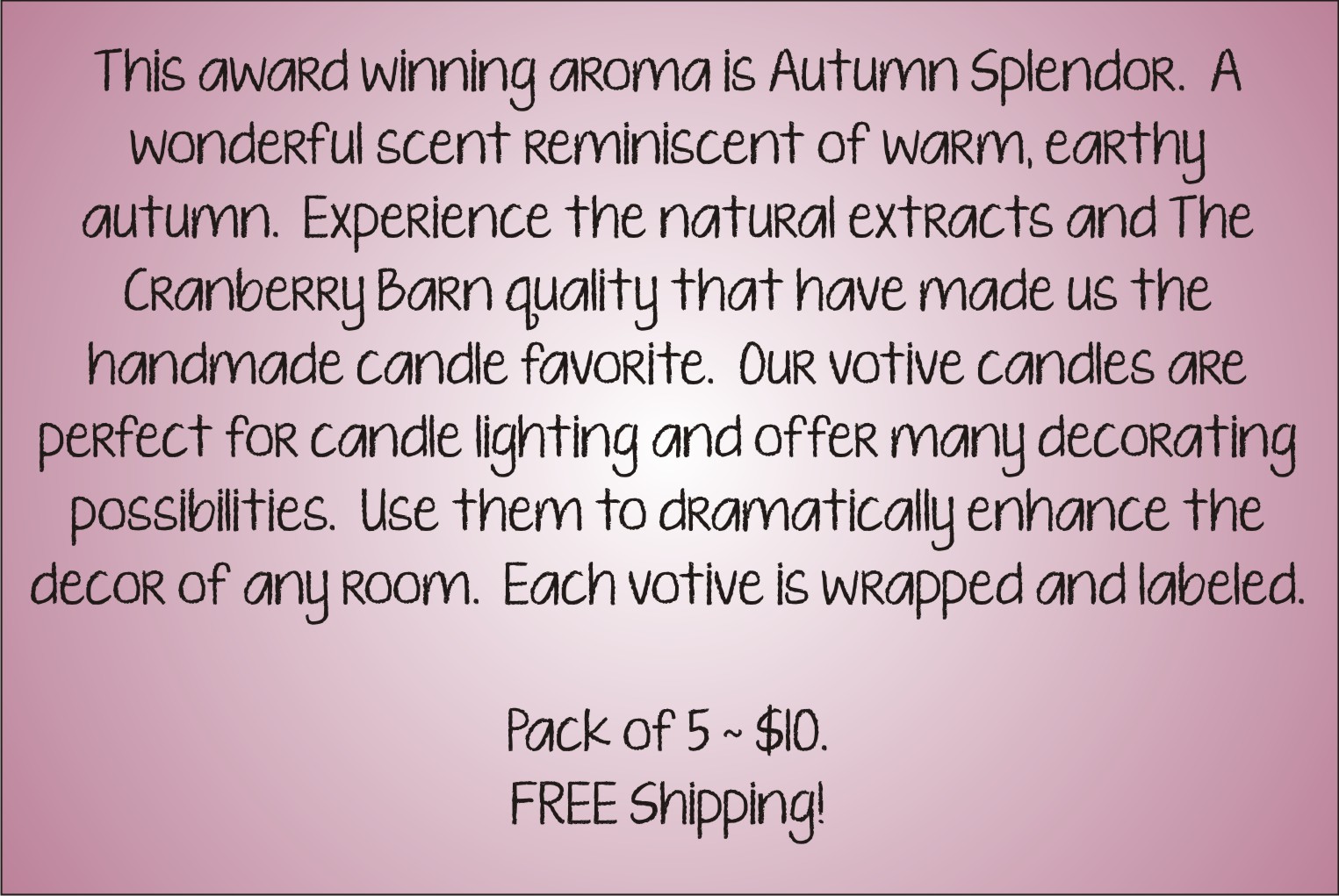 Votive Description - Autumn Splendor