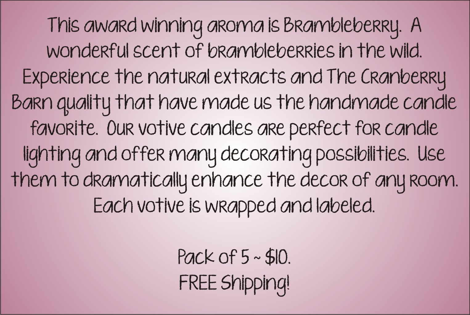 Votive Description - Brambleberry