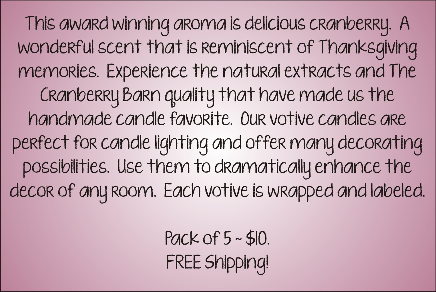 Votive Description - Cranberry