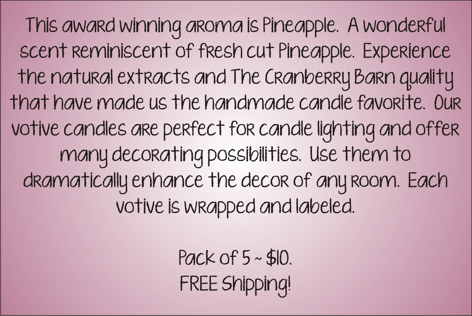 Votive Description - Pineapple