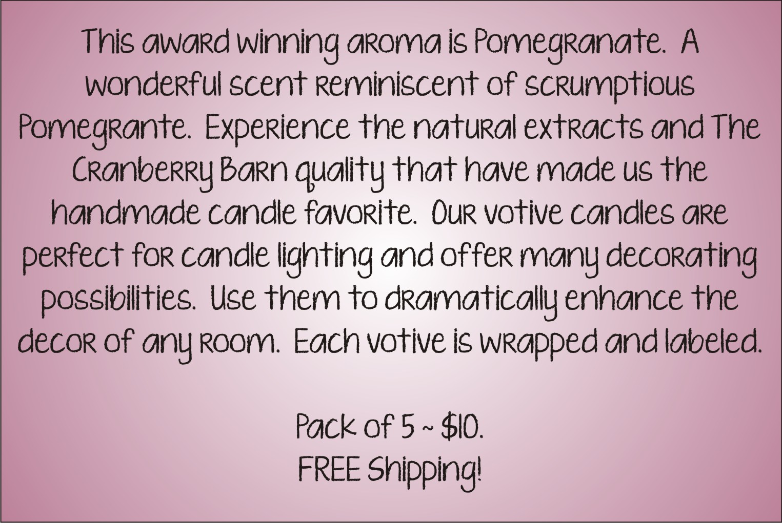 Votive Description - Pomegranate