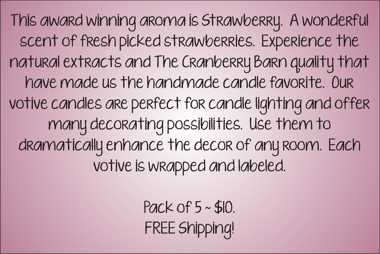 Votive Description - Strawberry