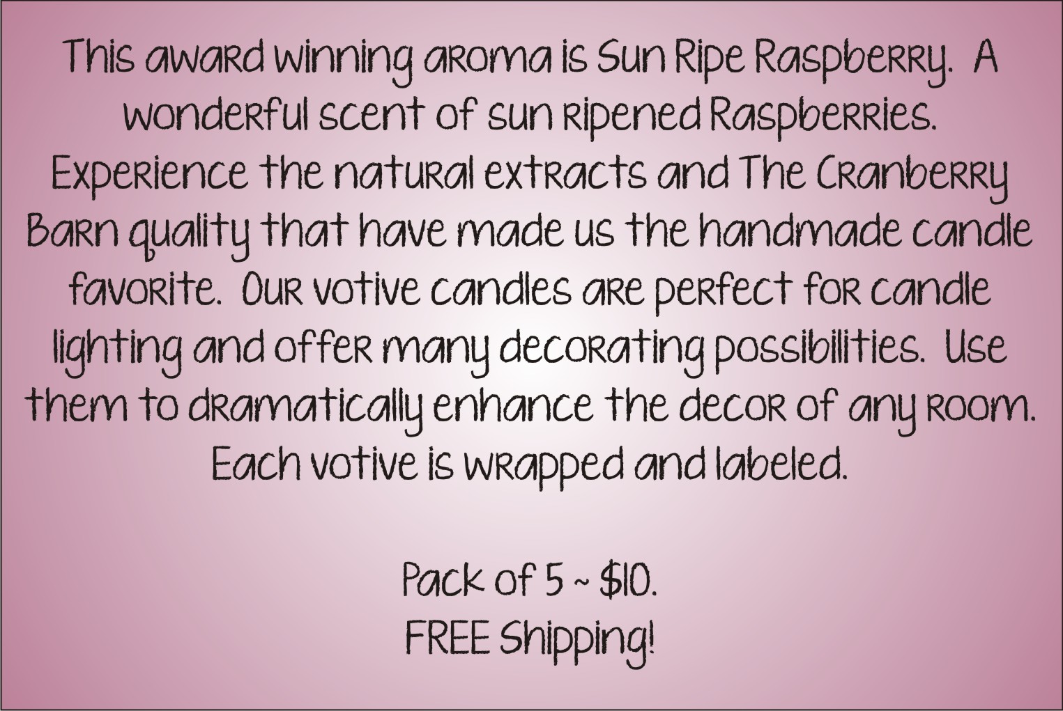 Votive Description - Sun Ripe Raspberry